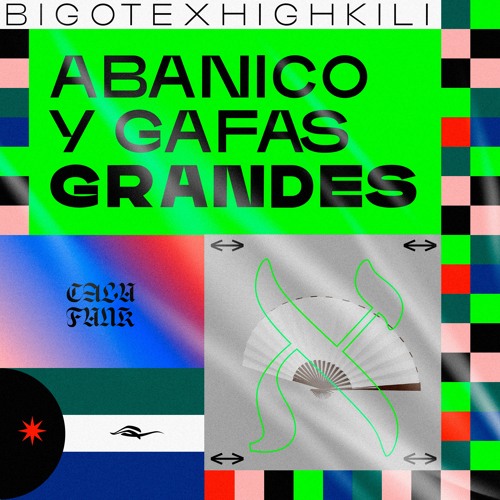 Bigote X Highkili - Abanico y gafas grandes