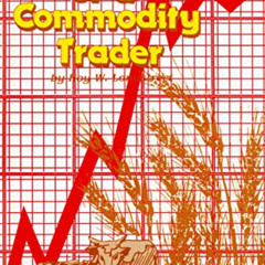 [Read] PDF ✅ Viewpoints of a Commodity Trader by  Roy W. Longstreet PDF EBOOK EPUB KI