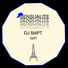 SENSUALITE (DJ BAPT EDIT) COPYRIGHT FILTER