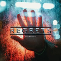 Distero & AlphaHuntz - Regrets