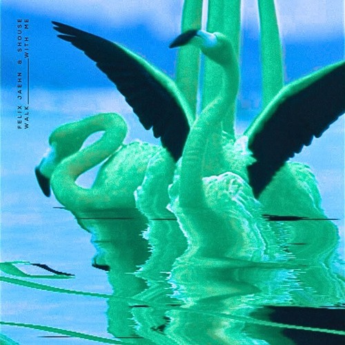 Felix Jaehn, Shouse - Walk With Me _ (Hellobeen Remix)