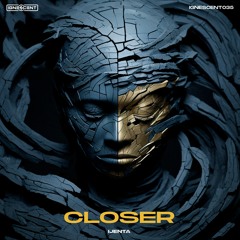 IJENTA - Closer Pt. 1 [Premiere]