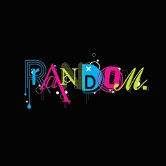 Random (Random words freestyled Feat. MoneyBoyP)