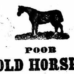 Poor Old Horse