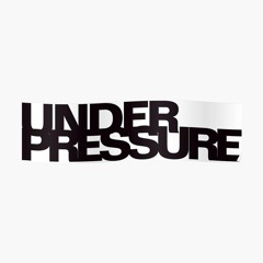 Under Pressure