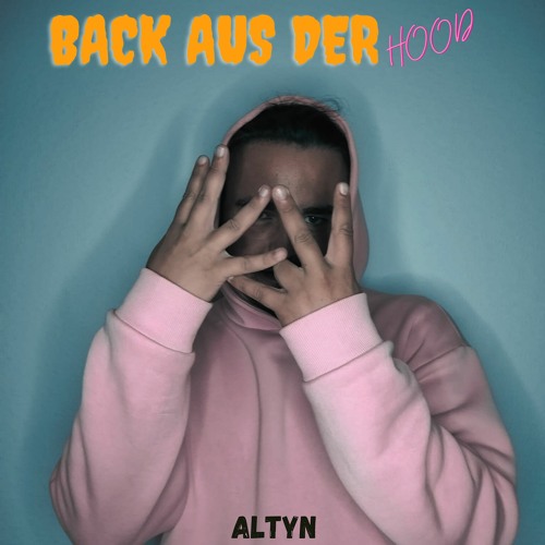 BACK AUS DER HOOD