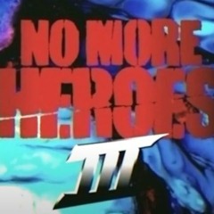 N.M.H (NMH3 Version) - No More Heroes 3 OST intro of you rank battle