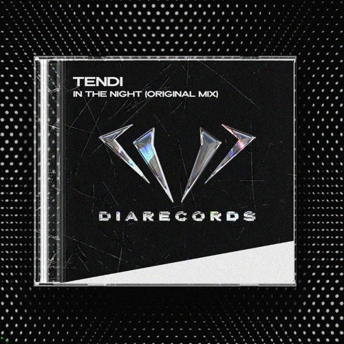 TENDI - In The Night (Original Mix)