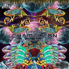 Kermode - Chameleon (Flying Guillotine Remix) [[FREE DL]]