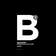 Decisions (Original Mix)