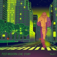Post-Modern Love Story EP