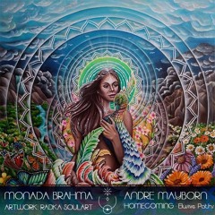 MONADA BRAHMA 021 | Andre Mayborn | Homecoming – Elusive Paths