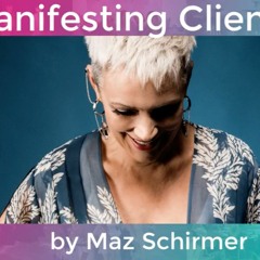 Manifesting Clients Meditation