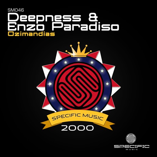 SM046 | Deepness & Enzo Paradiso - Ozimandias (Original Mix) - REMASTERED ANALOG TUBE