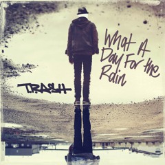 What a Day for the Rain (hip-hop)