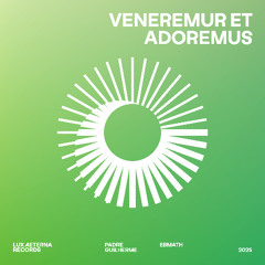 Padre Guilherme, Ebmath - Adoramus (Radio Edit)