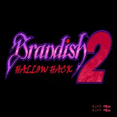 Brandish 2 - Hallow Hack