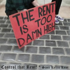 Control that Rent!