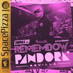 SHADE K @ REMEMBOW (PANDORA, SEVILLA) [13/12/24]