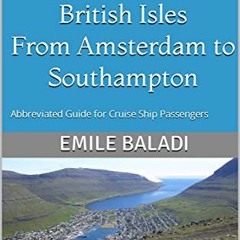 Read EPUB KINDLE PDF EBOOK Cruising Ireland, Iceland, and the British Isles From Amst