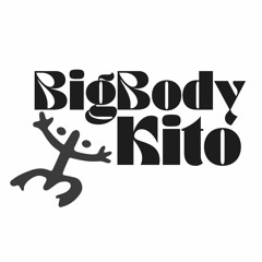 BIG BODY KITO - Beach Rave Solstice Set (9/10/2022)