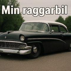 Min raggarbil