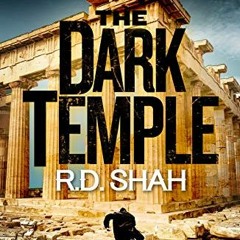 Get KINDLE 📒 The Dark Temple (The Harker Chronicles Book 4) by  R.D. Shah KINDLE PDF