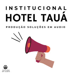Spot Institucional Hotel Tauá - Atibaia - SP