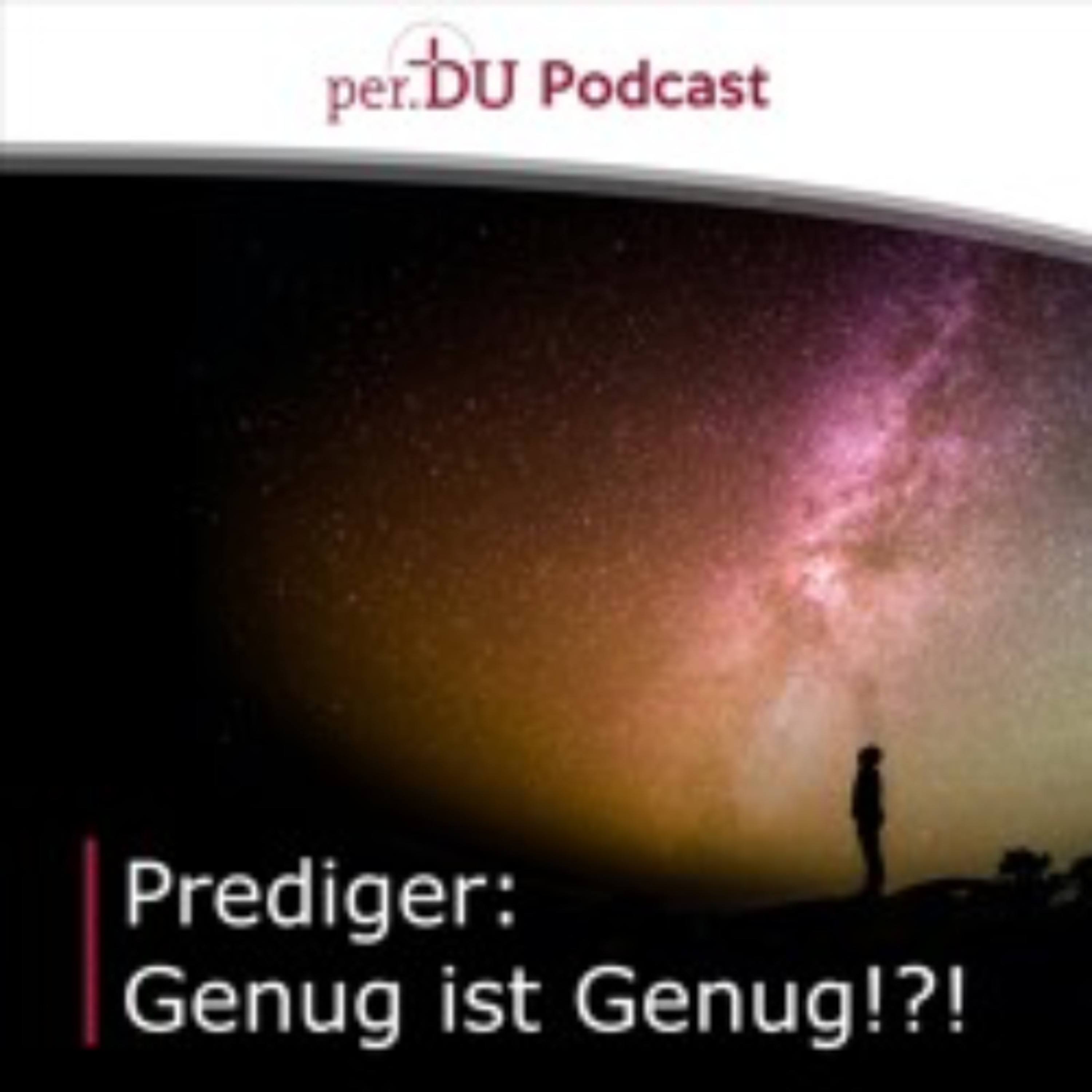 Prediger: Genug ist genug!?! I - Das Bilder der Sinnlosigkeit - Michael Hornauf episode artwork