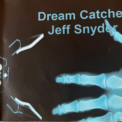 4 The Ad  Jeff Snyder  Dream Catcher