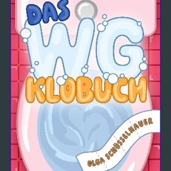[Ebook] 📕 Das WG-Klobuch: Lustiges WG Geschenk zum Einzug | interaktives Gästebuch für Klo, Party,