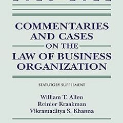 Commentaries and Cases on the Law of Business Organizations: 2021-2022 Statutory Supplement (Su