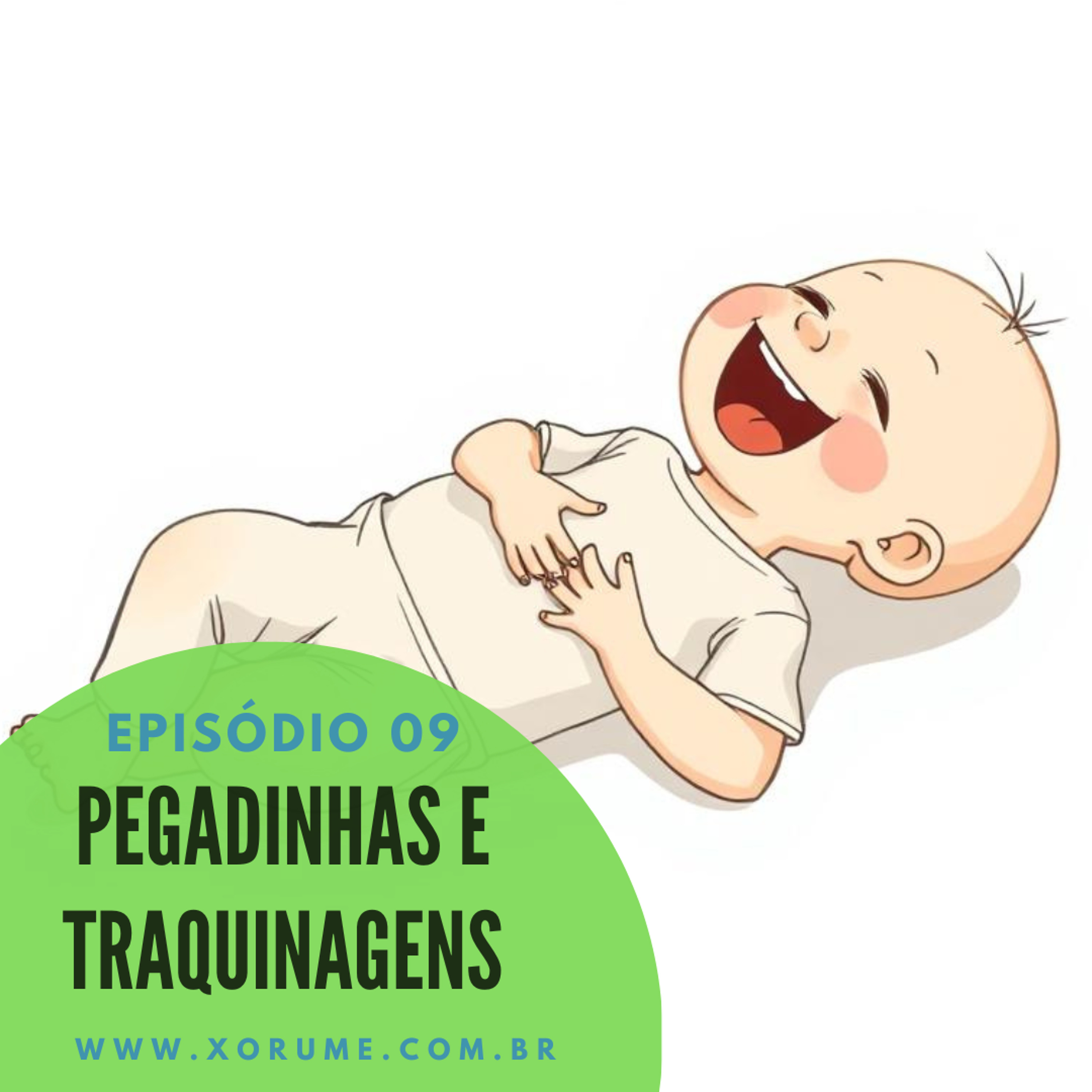 09 - EPISÓDIO 09 - PEGADINHAS E TRAQUINAGENS