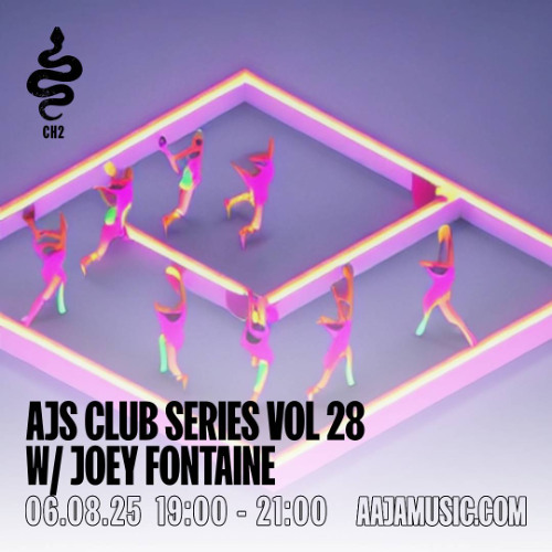AJs Club Series w/ Joey Fontaine Vol 28 - Aaja Channel 2 - 06 08 25