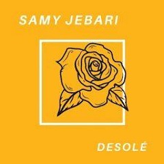 Samy Jebari - Désolé