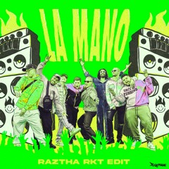 Ghetto Kids X Major Lazer X Guaynaa X Tavo Rayo - La Mano (RAZTHA RKT EDIT)