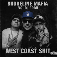 WEST COAST SHIT (SLM_VS_DJ ERBN) - VOCAL MIX