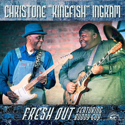 Fresh Out (feat. Buddy Guy)