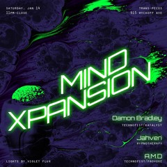 A.M.D - Mind Xpansion [LIVE @ Trans-Pecos]