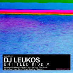Untitled Riddim (C Plus Plus & Karmelloz Remix)