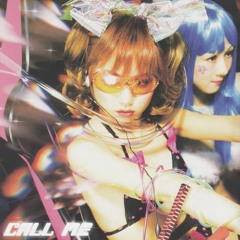 CALL ME