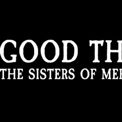 Good Things (The Sisters of Mercy-cover)
