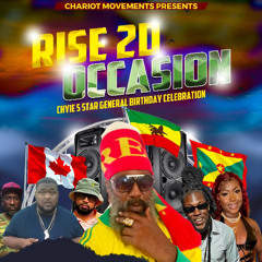 Rise 2D Occasion (Fadda Chariot 5 Star General B-Day Bash) - Dj Neutron 473