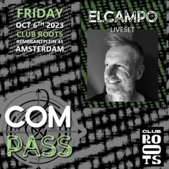 'Compass' @Club Roots Amsterdam 6th of October 2023