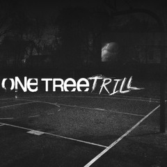 One Tree Trill Ft. Aha Gazelle (Prod by Sketchmyname)