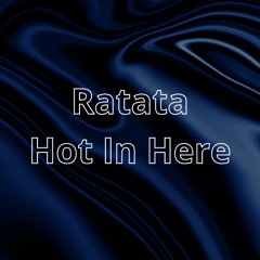 Ratata vs Hot In Here (MB Beats mashup)