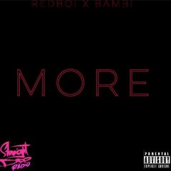 MORE- BAMBI MACC x REDBOI