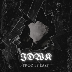 POP TRAP TYPE BEAT IDWNK_160BPM_PRODBYLAZY