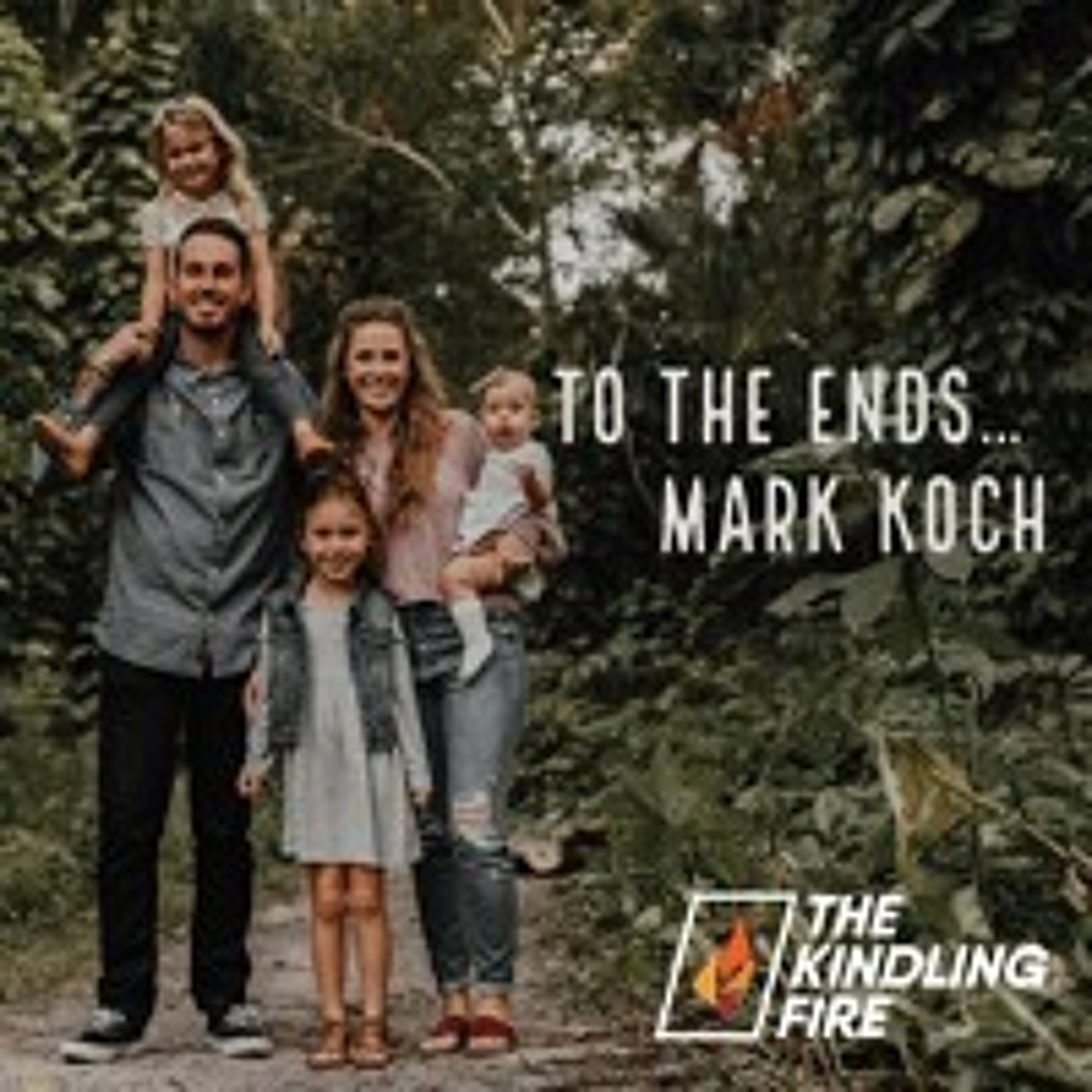 Kindling Fire with Troy Mangum