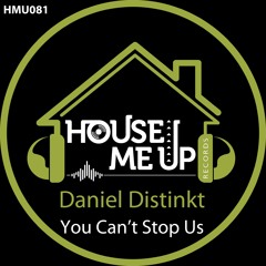 Daniel Distinkt - You Can't Stop Us
